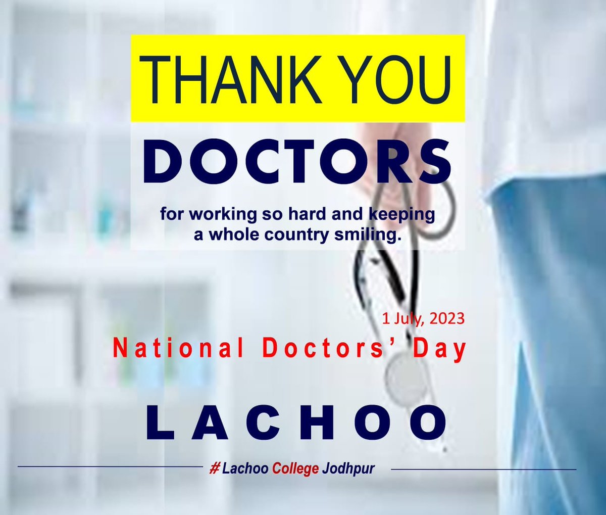 National Doctors Day
#NationalDoctorsDay
#LachooCollegeJodhpur
#LachooCollege