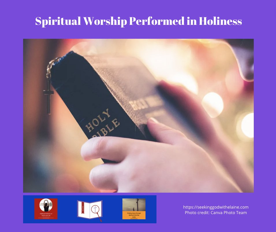 Spiritual  worship will not be spiritual worship if it is not conducted through  holiness. This devotional reading looks at the connection between  spiritual worship and holiness.

#dailydevotionalreading #disciplesofchrist #spiritualworship
To read, click seekinggodwithelaine.com/spiritual-wors…