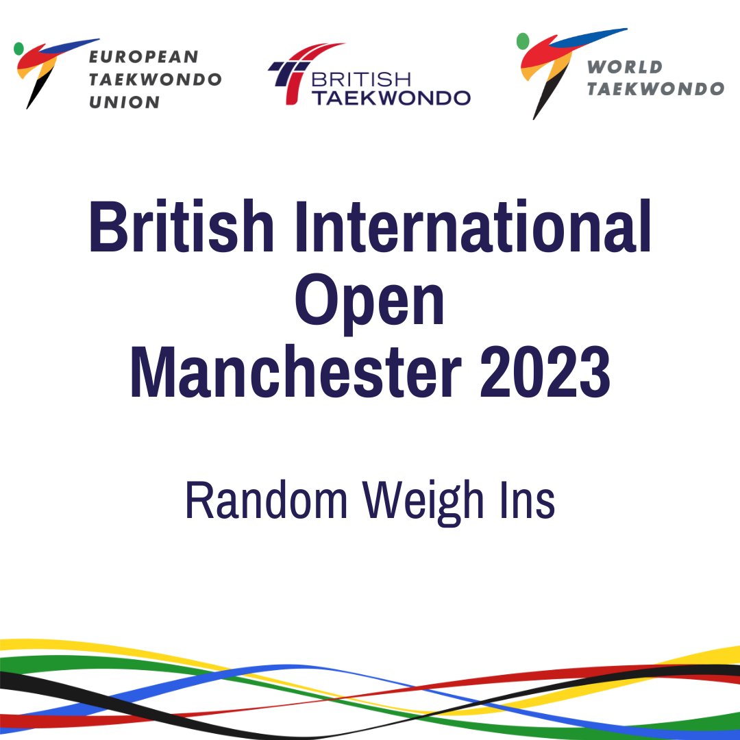 British International Open 2023 – Random Weigh Ins List: Day 1, Saturday 1st July https://t.co/Ti26feJWFi #BritishTaekwondo #Taekwondo #BritishTaekwondoInternationalOpen2023 #TaekwondoEvent #TaekwondoEvents #WorldTaekwondo #EuropeanTaekwondo #GBTaekwondo https://t.co/QtOSTljAc6