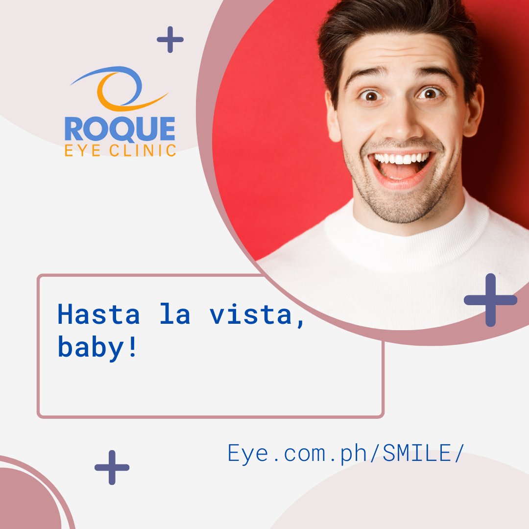 RoqueEyeClinic's tweet image. Hasta la vista, baby! Goodbye 👋, glasses 👓!

Learn more 👁‍🗨 at 🌐 Eye.com.ph/SMILE/.

#SMILE #LaserVisionCorrection #RefractiveSurgery #RoqueEyeClinic 👁🏥 #EyeClinic #Eye #EyeComPH 🌐 #EyePH #ManoletteRoqueMD 👨🏻‍⚕️ #StLukesPH #BGC #GlobalCity 🌎 #Manila #Philippines 🇵🇭 #PH