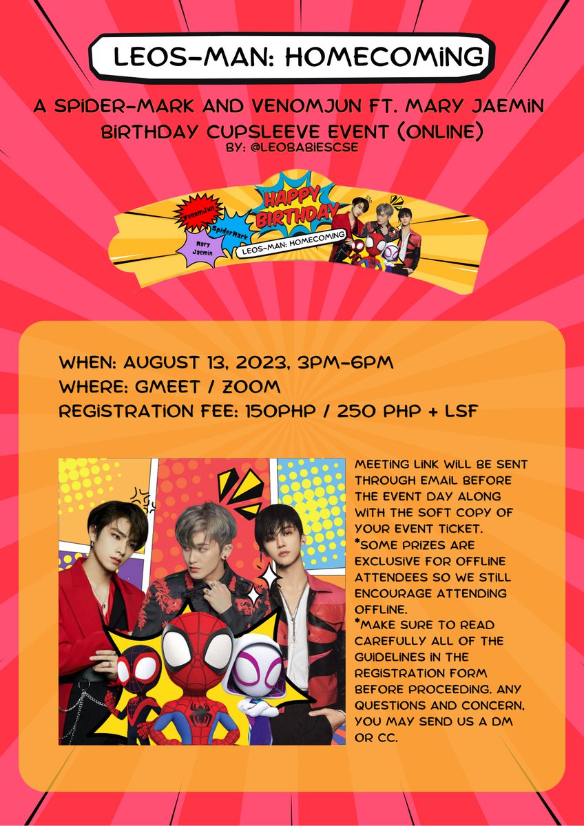 nctcseph's tweet photo. A Spider-Mark and VenomJun ft. Mary Jaemin Birthday Cupsleeve Event

"LEOS-MAN: HOMECOMING" 

📅 August 13, 2023
🕚 3:00 - 6:00 PM
📍 Online Event (Gmeet/Zoom) 

Registration Form: https://t.co/PxFbZhxus9

#LeosManHomecomingCSE
#SpiderMark
#VenomJun
#MaryJaemin https://t.co/Jh9sBZawx5