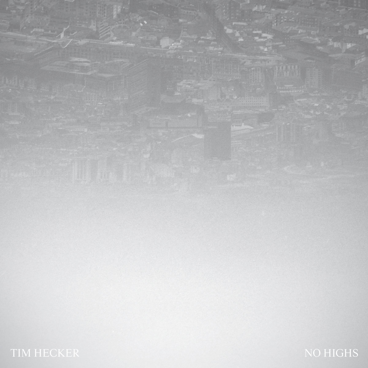 “… a beacon of unease against the deluge of false positive corporate ambient currently in vogue…”

Tim Hecker (<a href="/tim_hecker/">Tim Hecker</a>)
"No Highs"
hcdi.gs/NoHighs

Now out on <a href="/krankyltd/">krankyltd</a>
