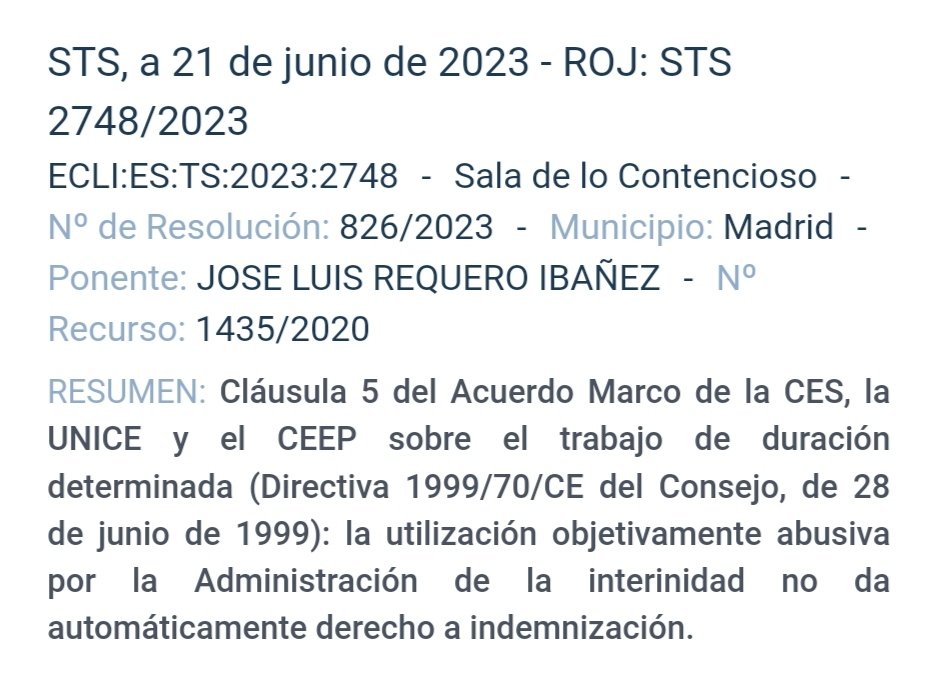 caty_pou's tweet photo. 📌 STS 2748/2023, 21.06
✅ La utilización objetivamente abusiva por la #Administración de la #interinidad no da automáticamente derecho a la indemnización.
✅ Reitera doctrina ⤵️🧵 https://t.co/PrWWvbEWE0 https://t.co/Y2H2vgbFX8