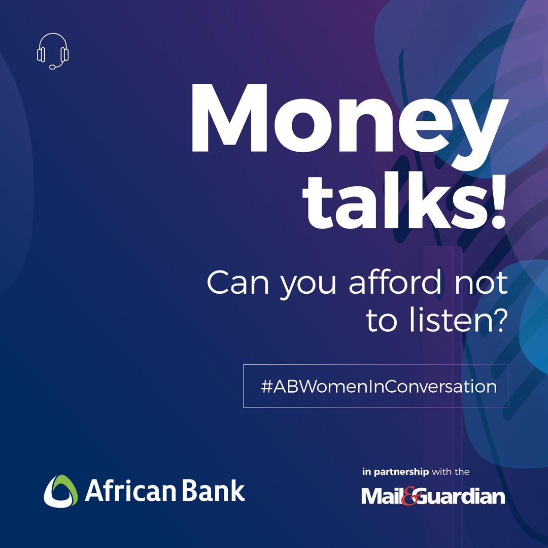 mailandguardian's tweet photo. SPONSORED: How do your experiences as a woman affect your outlook on money? Join @AfricanBank’s, Head: Strategic Comms &amp; PR, Mikateko Chauke, for infomation on managing money on the new ‘Unlock Women’ podcast on 5 July. 
#ABWomenInConversation. #AudaciousWomen #AudacityToBelieve https://t.co/qbfSXd8Ph7