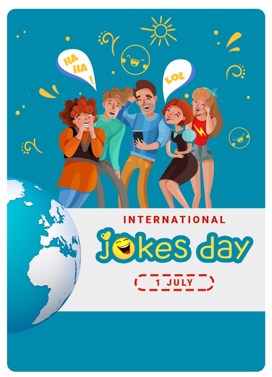 #InternationalJokeDay #JokeDay #LaughOutLoud #FunnyDay #HumorDay #JokesGalore #CrackMeUp #LaughterTherapy #ShareTheHumor