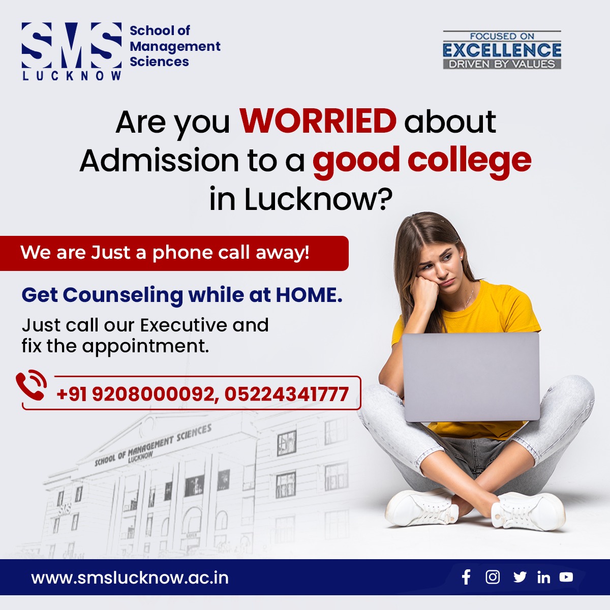 Are you looking for a good college?

Get expert counselling. Call or WA us at 05224341777 or +91 9208000092. You are Just one phone call away from your dream education!

#confused #worried #Admission #ApplyNow #bestcollege #ThinkCareerThinkSMS #SMSLucknow