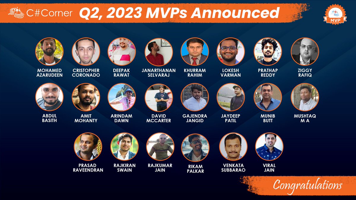 CsharpCorner's tweet photo. C# Corner Q2, 2023 #MVPs have been announced! A big congratulations to all the new and renewed MVPs! Your passion, knowledge, and contributions to the tech community are truly inspiring.

Check out the MVP lineup here: https://t.co/I09wAaquZP

@mcbeniwal @prvn_13 @cristofima2016 @DTechferry @Innovat33285498 @ziggyrafiq @Lokesh__Varman @iAmitMohanty @arindam_dawn @realDotNetDave @gazzujangid @jaydeepvpatil22 @MunibButt1 @androidmads @raveendranpr @rkiran44tilu @Rajkumar9399990 @rikam_cz @Venkata48681009 @viralJain007 #CSharpCorner #MVPAward #CSharpCornerMVP #CommunityRecognition #TechCommunity #MVP