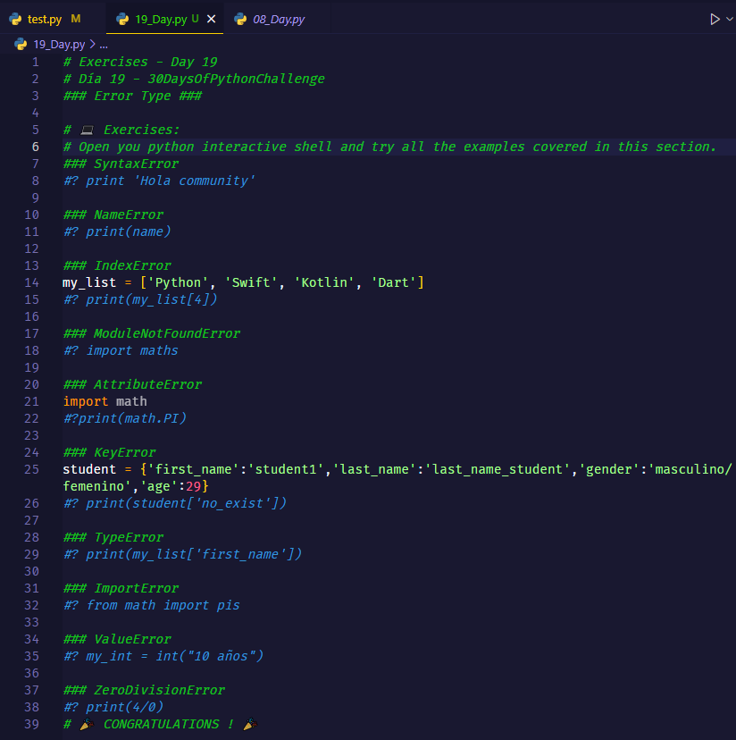 PitterPJC's tweet photo. # Exercises - Day 19

#Day19 - #30DaysOfPythonChallenge

### Error Type ###

# 💻 Exercises: https://t.co/XwEjarbIY3