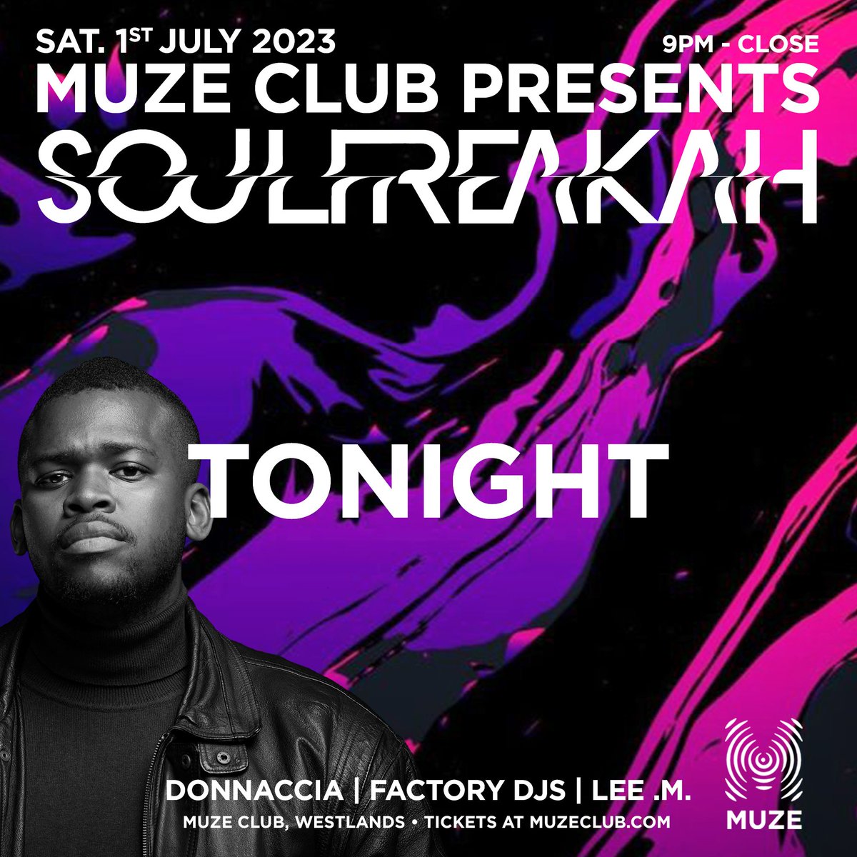FactoryDJs's tweet photo. BIG dance tonight at @muzeclub alongside @Soulfreakah, @djdonnaccia &amp; @Lee_M_Official_ 🥳 See y'all on the dancefloor 🔥 https://t.co/bH4yLLSSjZ