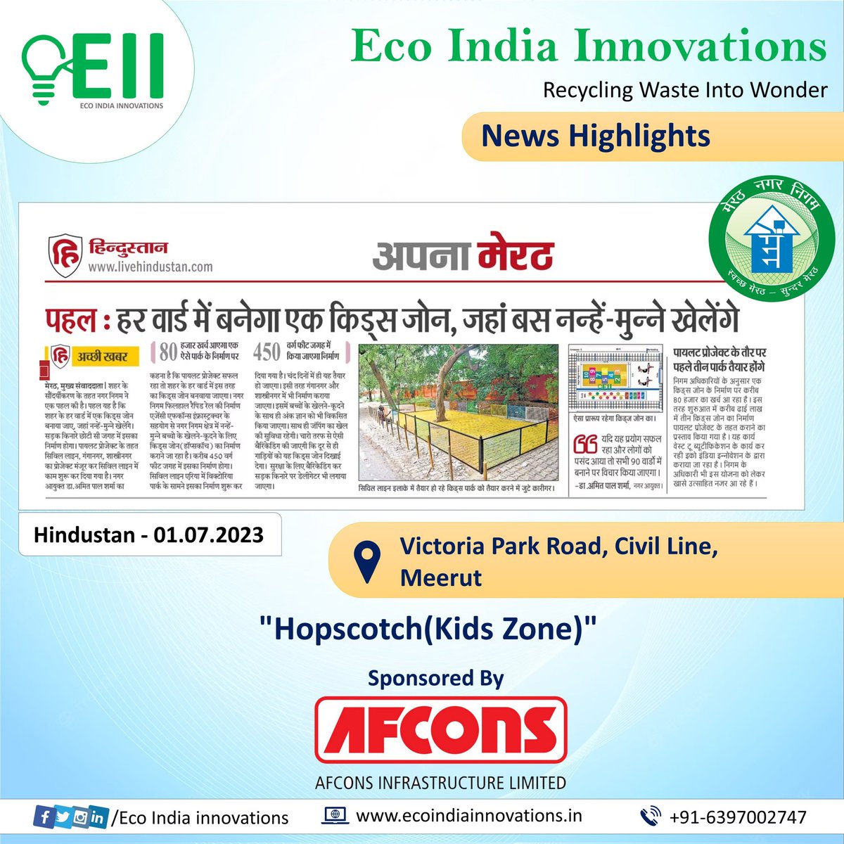 EII_Innovations's tweet photo. "Hopscotch(Kids Zone)" News Coverage Developing by Eco India Innovation with collaboration Nagar Nigam Meerut and Sponsored by Afcons Infrastructure.
#WasteToWonder #KabadSeJugad #recyclewaste #mankibaat
#CreativeDesign #CreativeDesigning #EcoIndiaInnovations
@Live_Hindustan https://t.co/UmQXHbbuRQ