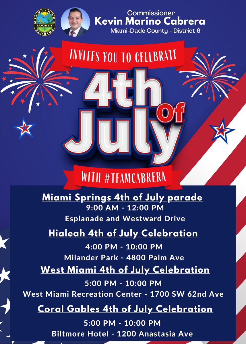 🎉🇺🇸 Celebrate #IndependenceDay with #TeamCabrera!

Don't miss out on the fireworks and family-friendly festivities! Make sure to stop by and say hello as we come together to honor America's freedom and unity! 🎆 🇺🇸

See you there!

#FlaPol #DadeFirst