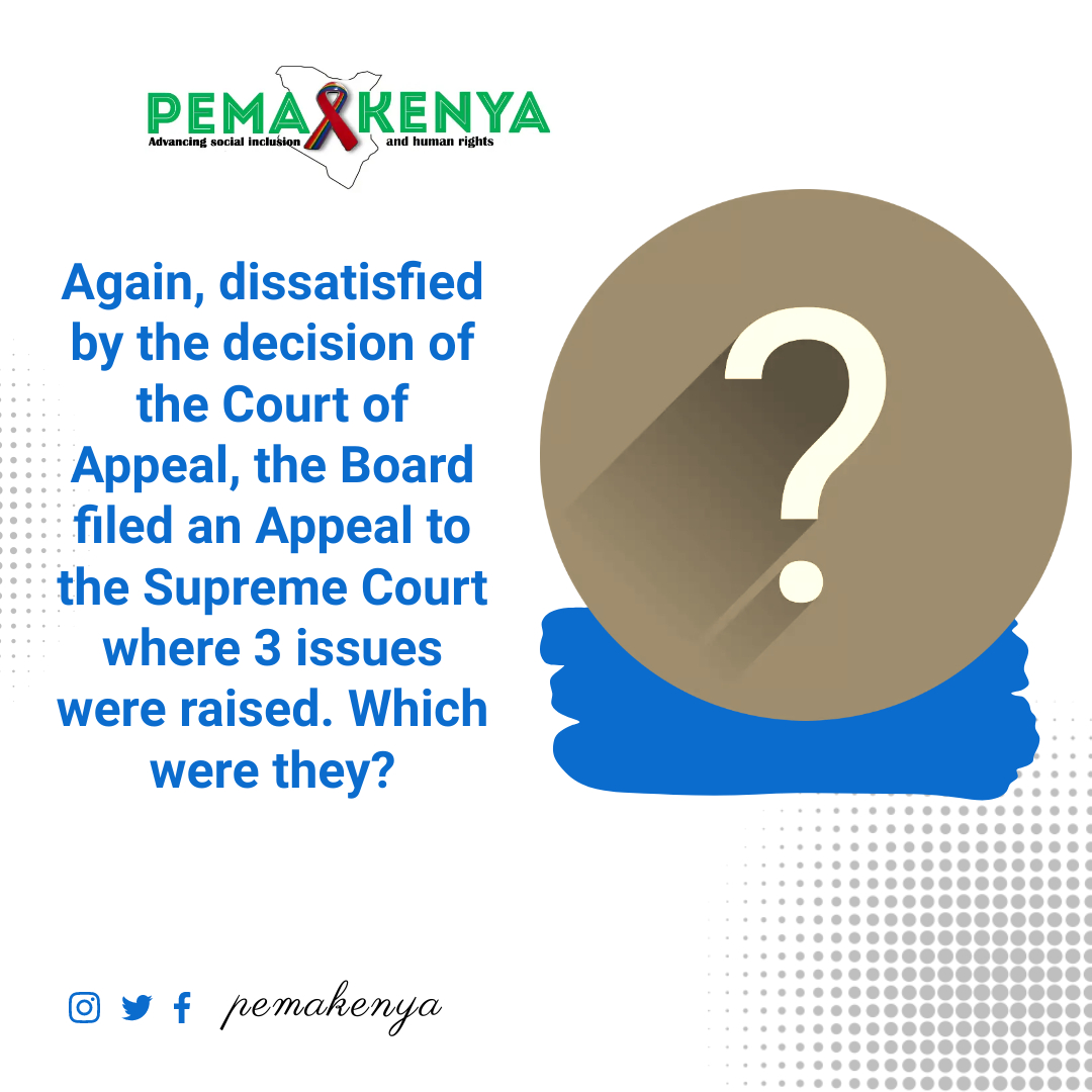pemakenya's tweet photo. Again, #dissatisfied by the decision of the #CourtofAppeal, the Board filed an Appeal to the Supreme Court where 3 issues were raised. Which were they?
#PemaPride2023 #HappyPride #pride2023 #lgbtpride #CompassionInAction #GSMInclusion https://t.co/JUHkxjdtuj