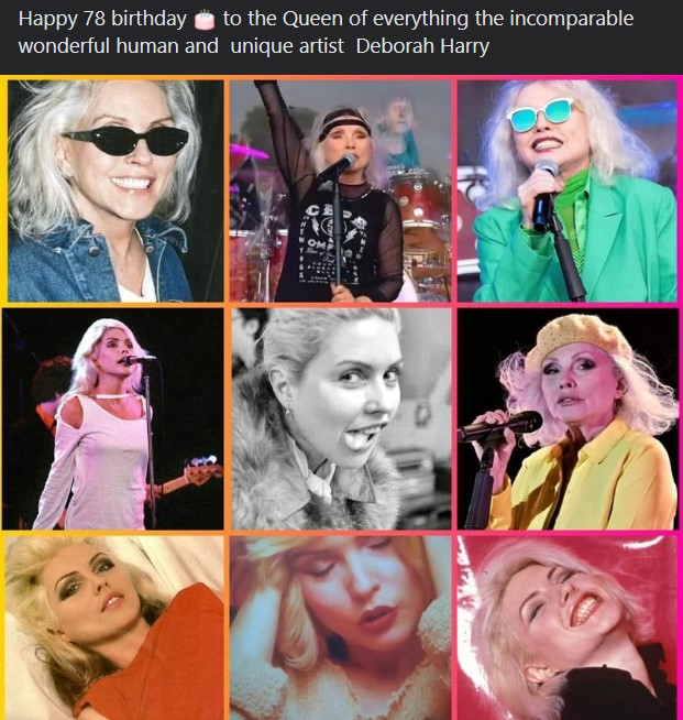 Happy 78 birthday to the Queen of everything the incomparable wonderful human and  unique artist  Deborah Harry 