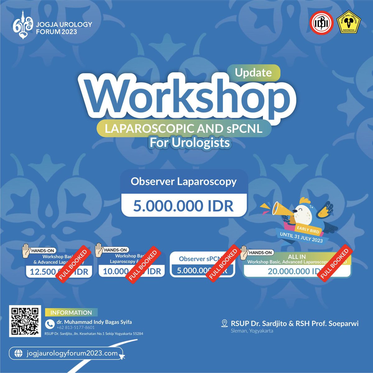 blogdokter's tweet photo. 6th Jogja Urology Forum 2023

Get ready for an unforgettable experience at the 6th Jogja Urology Forum (JUF) entitled Optimizing Urology Care: Navigating Complex Cases and Complications According to Current Evidence

From 10th-13th August 2023, 
Set against the backdrop of Yogyakarta's rich cultural heritage and modern charm. JUF is not just a conference, but a captivating journey of discovery and collaboration. 

What are you waiting for? 
Register Now for JUF 2023 Symposium and Gain Insights from Urologist Experts! Don't Miss Out 

Register Now at : https://t.co/FqyVqqA4xJ

IG : https://t.co/yyJadu2QHH