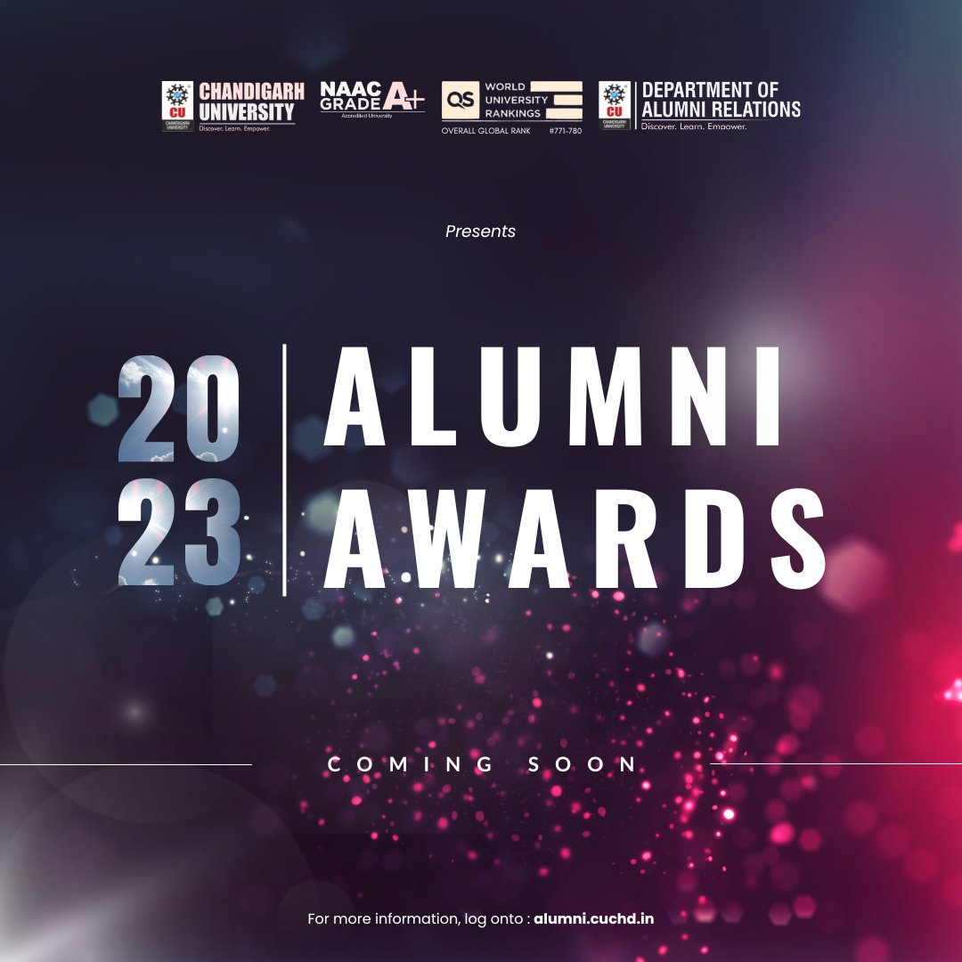 Celebrating Excellence!!
Join us as we honor the exceptional Alumni of CHANDIGARH UNIVERSITY at Alumni Awards 2023. From groundbreaking innovators to inspiring leaders, we're going to shine a spotlight on their remarkable achievements.
Stay tuned for updates!
#AlumniAwards