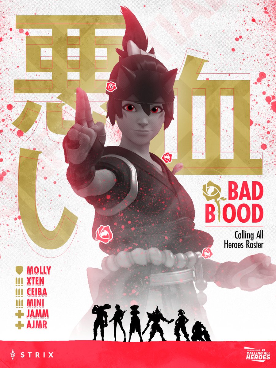 When family calls, there's no room for any Bad Blood.

Introducing our assassins for Calling All Heroes Major 2! 🌹🩸

🛡️ @m5riOW
⚔️ <a href="/xtenOW/">ellie</a>
⚔️ @itsminini
⚔️ @ceibafps
💉 <a href="/jammbtw/">jamm</a>
💉 @AJMR_ow