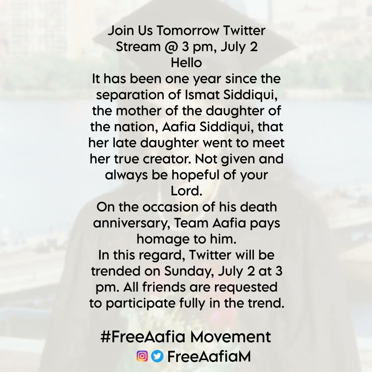 FreeAafiaM's tweet photo. Join us in the trend on 2 july 
3 pm Pak time 
#FreeAafia #FreeDrAafia https://t.co/GfVgt7DtZ3