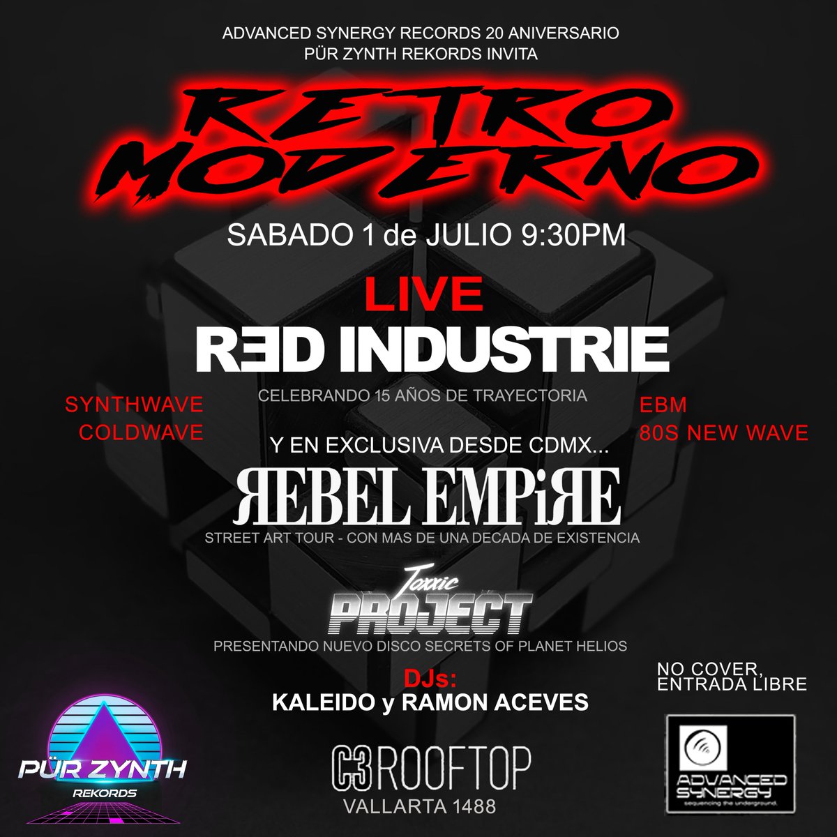 Tonight!!! RETROMODERNO GDL Live! 
Red Industrie, Rebel Empire, @ToxxicProject
Sáb 1° Julio 23 @C3Stage RoofTop. Av. Vallarta 1488, Guadalajara, México.  

@djkaleidomx y Ramón Aceves 
9:30pm. NO COVER!  

#PurZynth #live #synthwave #coldwave #EBMmusic #spacewave