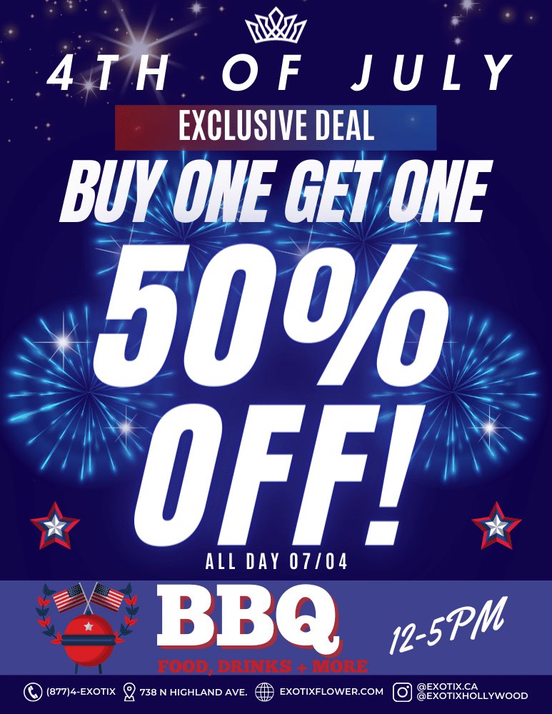 ExotixHollywood's tweet photo. Happy 4th Of July! We’re running Buy One Get one 50% off!! Pull up! 🎇 07/04/23 https://t.co/lxjLu1WnZS