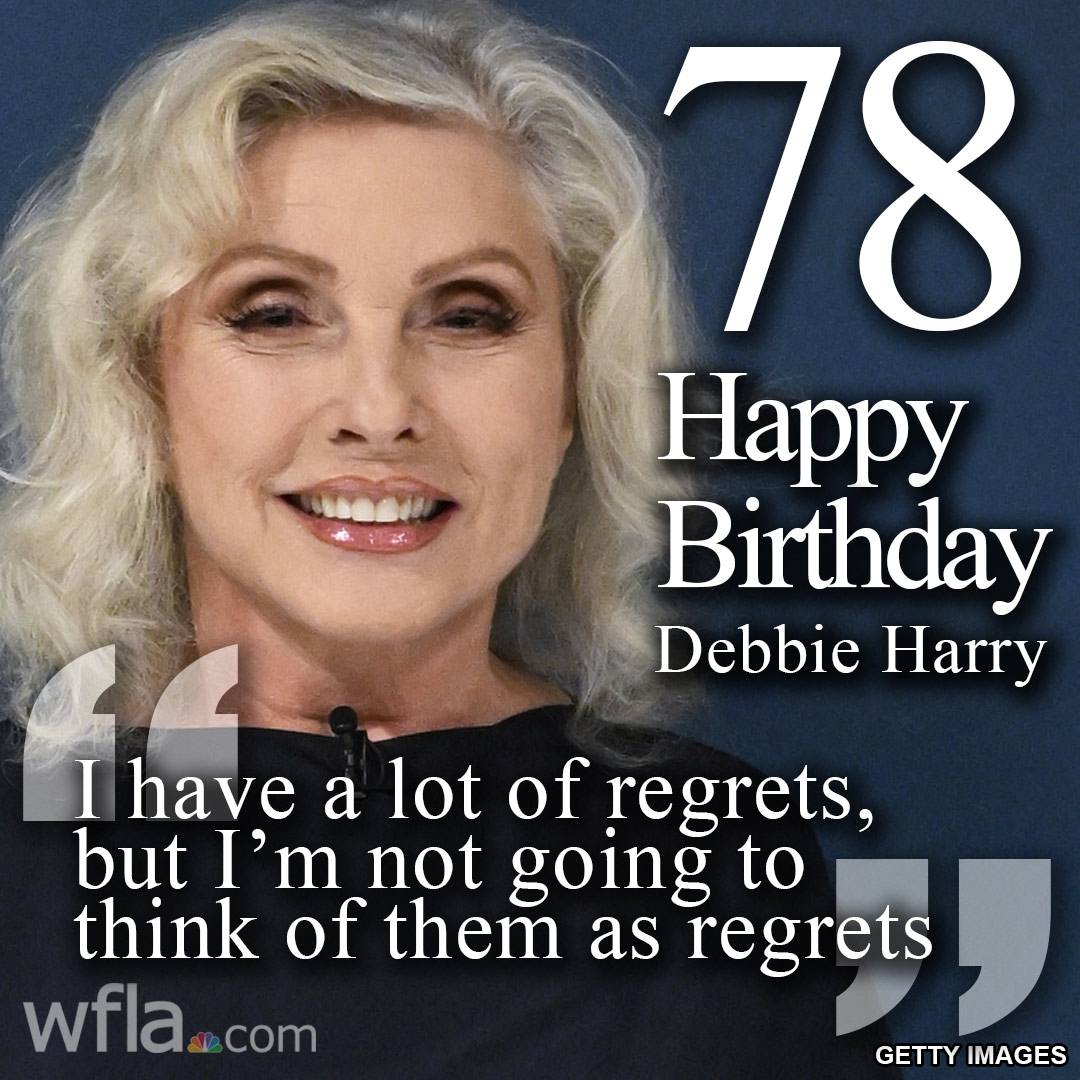 HAPPY BIRTHDAY, DEBBIE HARRY! The singer and Florida native is turning 78 today!  