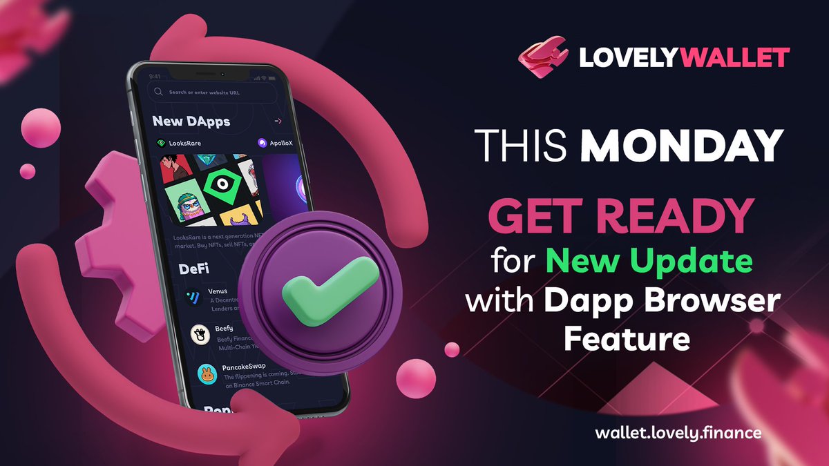 LFWallet's tweet photo. 🎉 New Update! 🎉

We're thrill to announce for a new update on LOVELY Wallet! 

🌟 What's New:
-A new update with Dapp Browser

Be ready for the upcoming new update on LOVELY Wallet! 💖🎉

Lovely Wallet: https://t.co/ivb8vKVj12

Telegram: https://t.co/Synw2pr93m https://t.co/oEIYYeNcJj