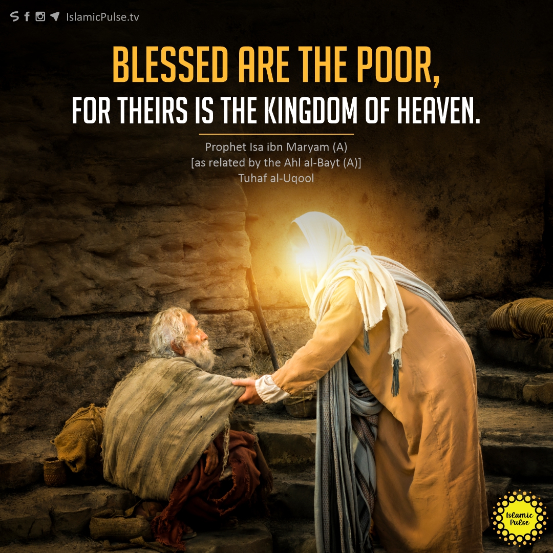 islamic_pulse's tweet image. "Blessed are the poor, for theirs is the kingdom of Heaven.."

#HazratIsa #ProphetIsa #Jesus #JesusChrist