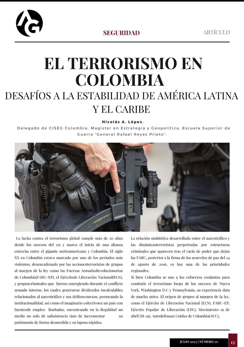 Me permito compartir mi participación en la revista <a href="/GhurabaMagazine/">Al-Ghurabá Magazine</a> de <a href="/intelsegglobal/">CISEG IntelSegGlobal</a> dando una visión del Terrorismo en Colombia e impacto en la región. lnkd.in/dKARGk97