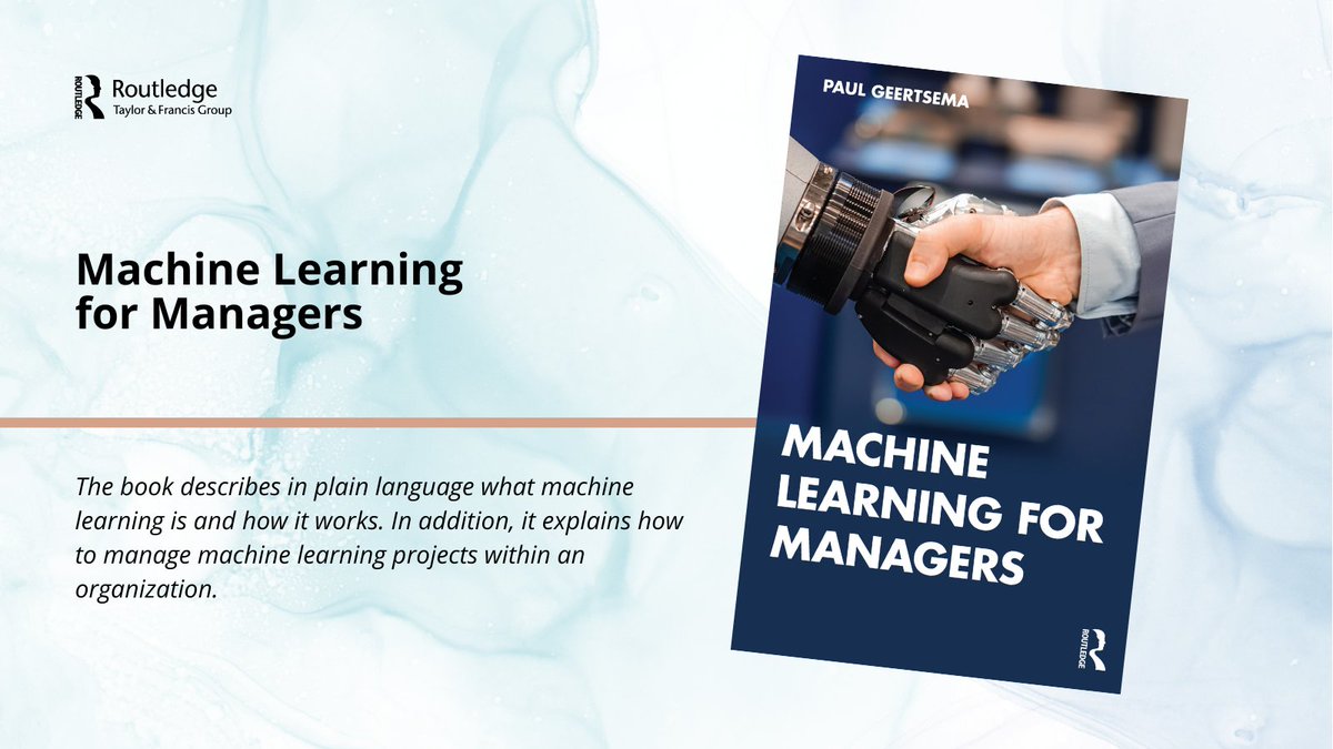 📕 📗 NEW PROFESSIONAL TITLE! 📔 📘 Machine Learning for Managers (Paul Geertsema) “Highly recommended for managers” – Tava Olsen “A safe haven for non-technical readers” – Jose Romano Get your copy today: spr.ly/6012PDhjA #machinelearning #coding #programmer