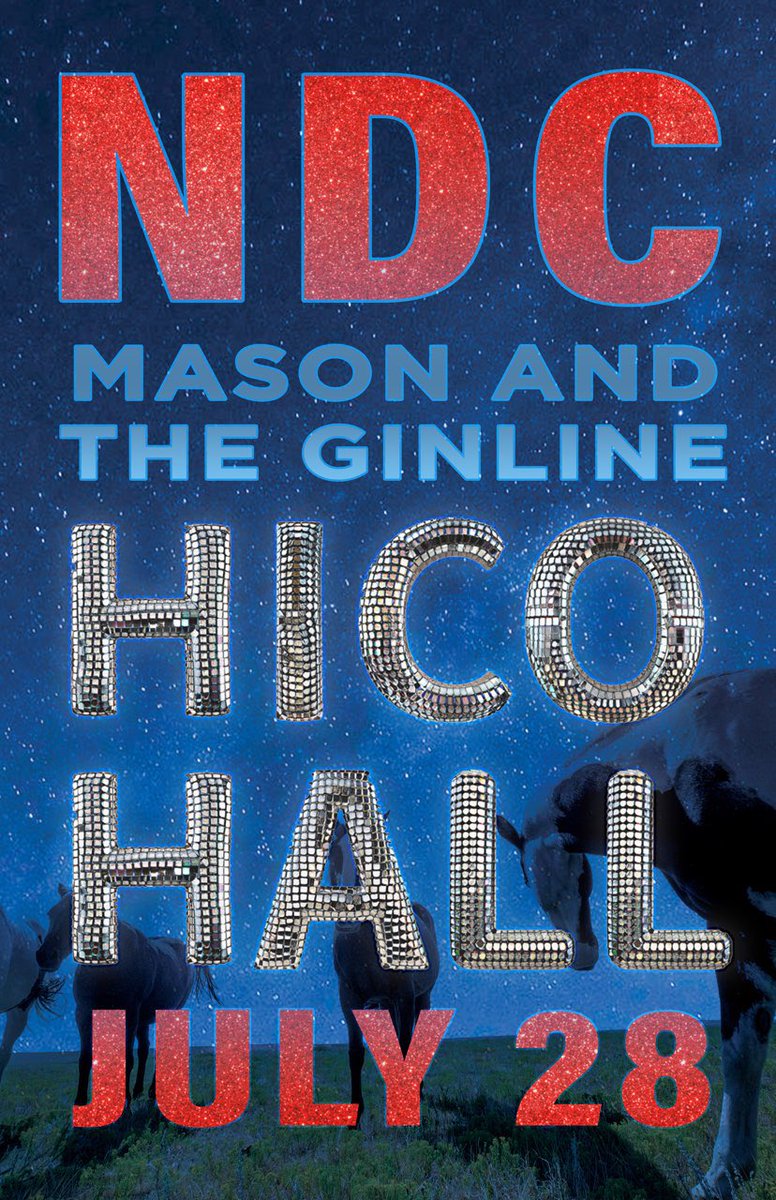 NDC Family Reunion. HICO HALL. 7/28. 

🎟️ shorturl.at/xV126