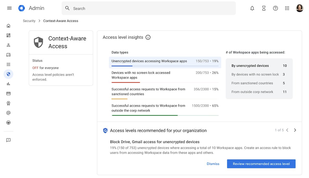 We're making even more improvements to context-aware access—coming later this year, this feature will surface critical security gaps and recommend context-aware settings that can be applied in just a few clicks. Learn more: goo.gle/3NpuYzf