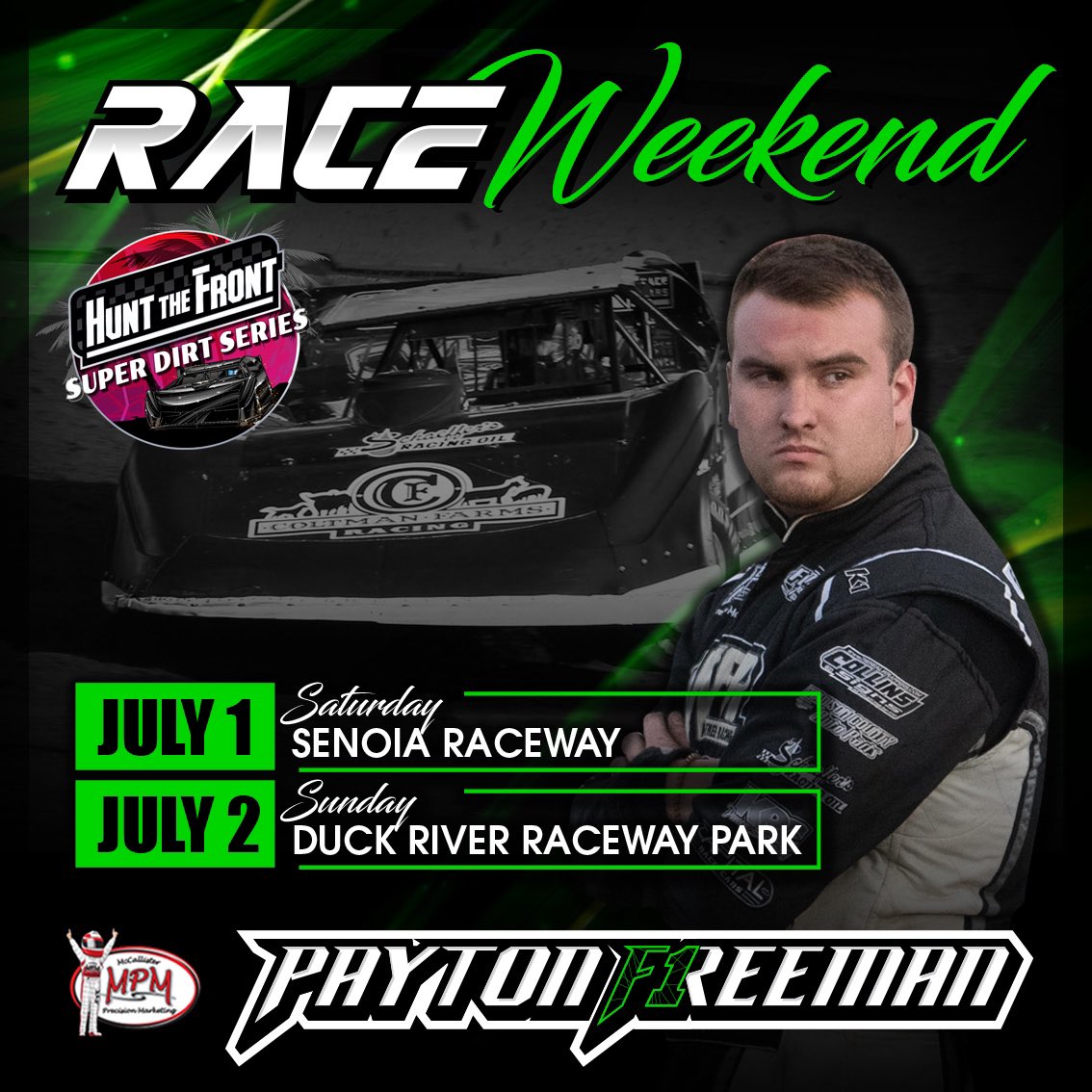 RACE Weekend starts tonight for Payton and team. 🏁 @HuntTheFrontSDS 📅 Saturday and Sunday July, 1st & 2nd 📍 @SenoiaR (Saturday) 📍 Duck River Raceway Park (Sunday)