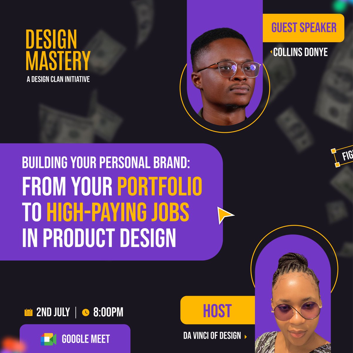 As the #designclanchallenge has ended and as I promised, we are having a session on personal branding and everything in between. 

@CollinsDonye, Design Manager at Outliant is our guest speaker🥳

This is a private event for all those who completed the 30 day #designclanchallenge