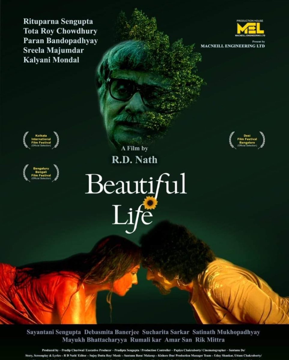 #RituparnaSengupta ANNOUNCES RELEASE OF #BeautifulLife

Directed by the #RDNath; also Starring #TotaRoychowdhury, #ParanBandopadhyay, #SreelaMajumdar, #KalyaniMondal... the film was selected to be screened at 3 Film Festivals also... IN CINEMAS SOON