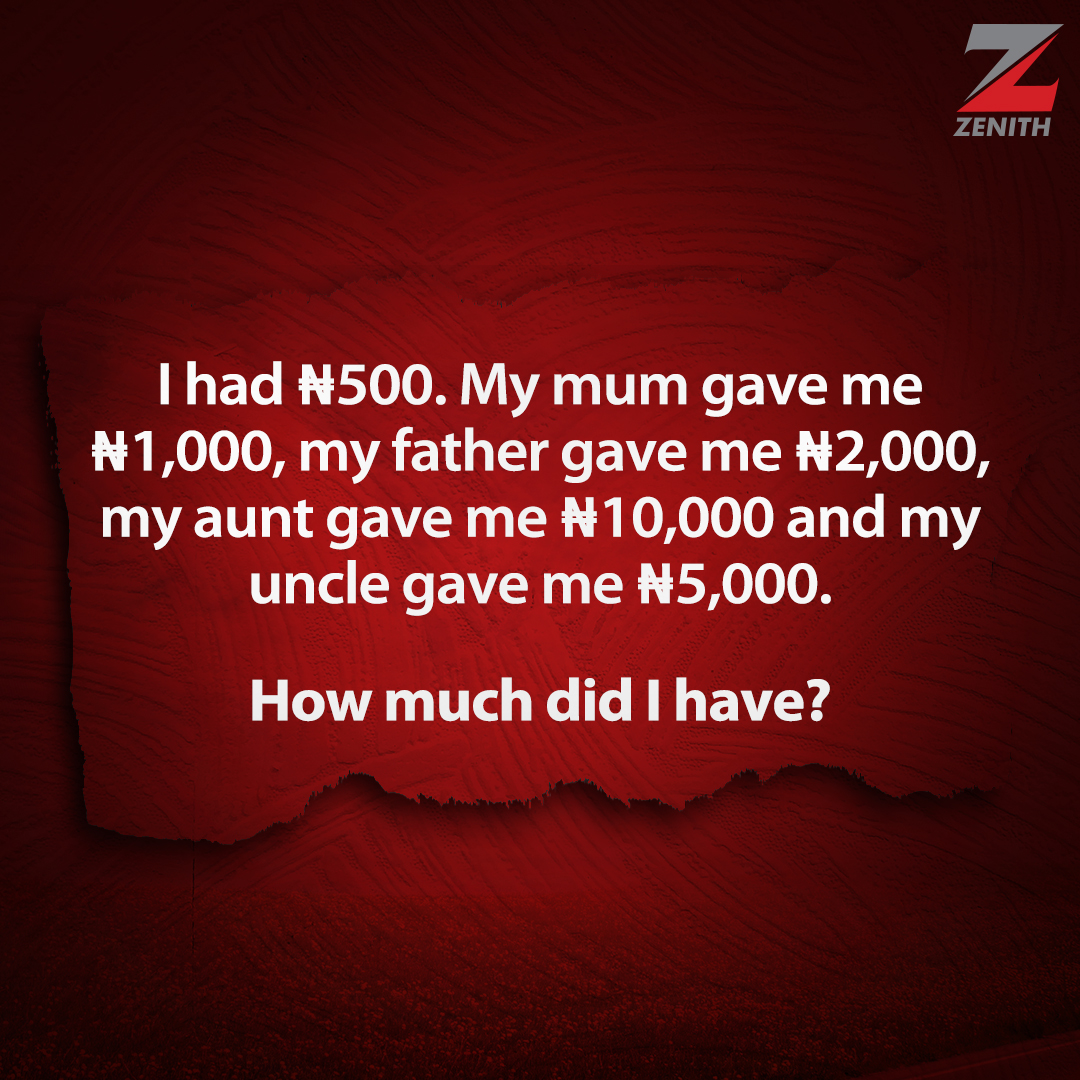 Tell us what the answer is in the comments. 

#ZenithBank #Weekend #Saturday #BrainTeaser #ZenithBankIsBack