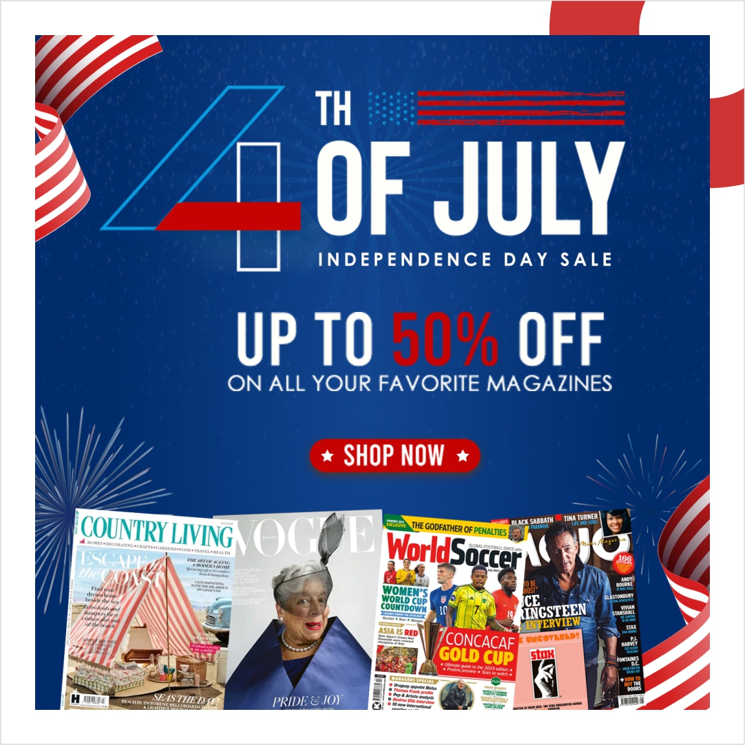 Save Up to 50% on all your favorite subscriptions!

Shop Now at magazinecafestore.com

#MagazineCafe #4thjulysale #independencedaysale #fashion #artandphotography #craft #homeandgarden #interiordesignanddecor #newsandbusiness #facebook #pinterest #twitter #instagram #NYC #USA