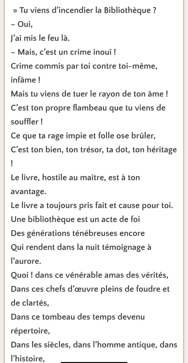 isafil's tweet photo. Ce poème de V. Hugo devrait être étudié par tous les élèves ⭐️

    A qui la faute ?

Tu viens d’incendier la Bibliothèque ?
– Oui,
J’ai mis le feu là.
– Mais, c’est un crime inouï !
Crime commis par toi contre toi-même, infâme !
Mais tu viens de tuer le rayon de ton âme !
👇 https://t.co/qiFGwmqfVt