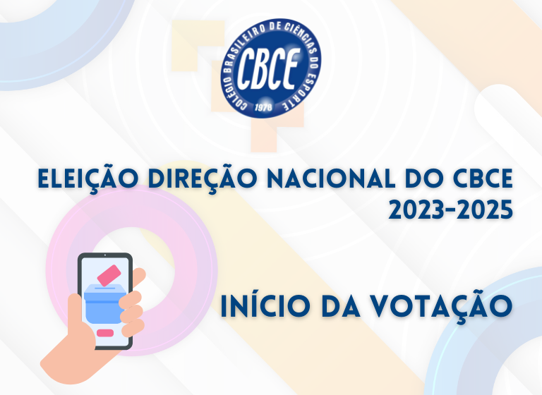 _cbce's tweet image. A eleição para a gestão da Direção Nacional do Colégio Brasileiro de Ciências do Esporte (CBCE) inicia no próximo 8 de julho de 2023. A urna digital ficará aberta até o dia 28 de julho e a divulgação do resultado da votação será em 2 de agosto. +Info em cbce.org.br/noticias/
