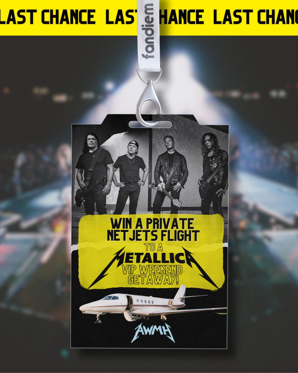LAST CHANCE to win the Ultimate @Metallica Weekend, thanks to @winwithfandiem! ✅ Private @NetJets flight ✅ BOTH #M72 “No Repeat Weekend” Shows ✅ “Lux Æterna” Private Platform ✅ Access to the “Black Box” Lounge ✅ $5K Enter by June 23 11:59 PM PT! ➡️ fandiem.com/metallicajet