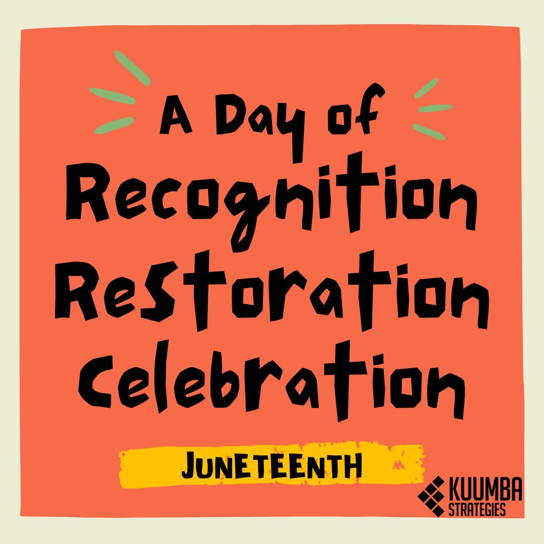 KuumbaHelps's tweet photo. Happy Juneteenth! 

Today we acknowledge the progress that Black people have made in this country, celebrate our accomplishments, and recognize that there is still plenty of work to do.

#Juneteenth #KuumbaHelps https://t.co/XUNhV9cgTy