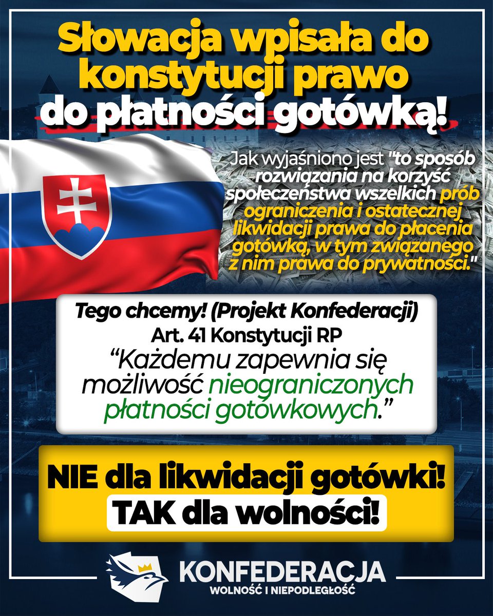 Słowacja zapewnia konstytucyjną gwarancję płatności gotówką! Tego chcemy w Polsce!
Gotówka to wolność, prywatność i bezpieczeństwo. Nie pozwólmy ograniczać gotówki rządzącym, którzy uchwalili prawo do zaglądania na nasze konta, czy Hołowni i lewicy, którzy marzą o cyfrowym euro.
