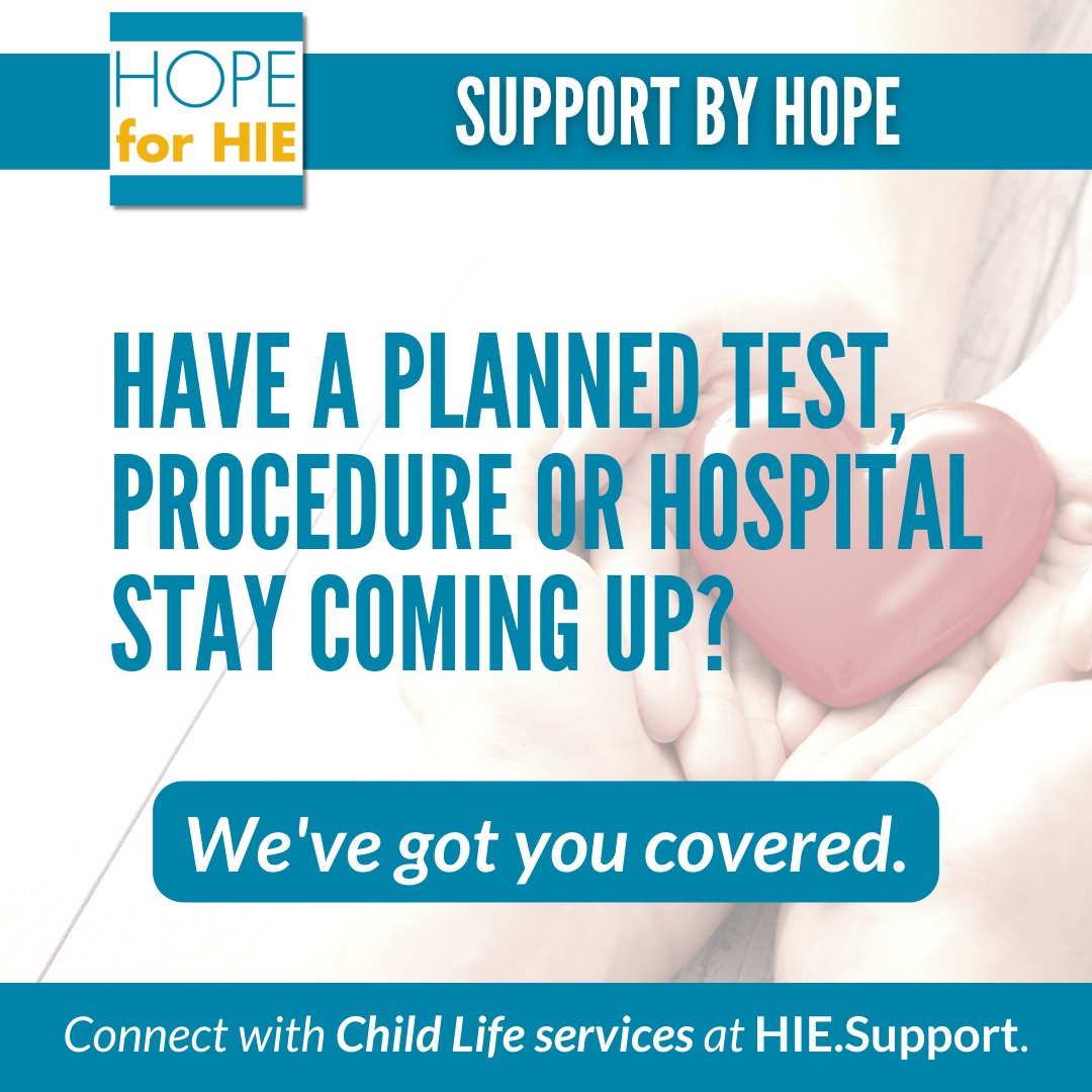 #ChildLife services & support offered by #HopeforHIE.
Learn more at HIE.Support.

#NeoTwitter #NeuroTwitter #ChildNeurology #NICUsupport #PedsICU