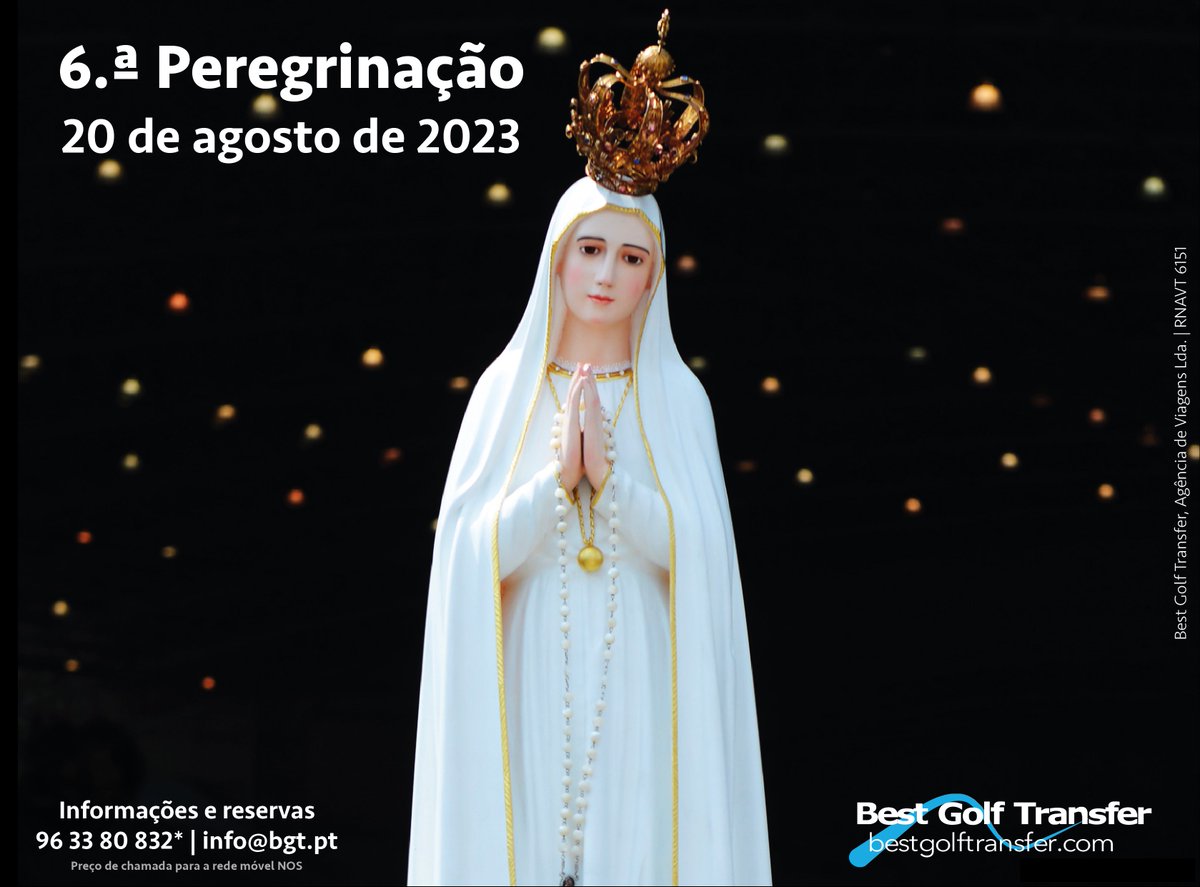 GolfTransfer's tweet image. Está agendada a 6.ª Peregrinação Best Golf Transfer, a Fátima.

Ocorrerá no dia 20 de agosto de 2023.

Inscrições abertas