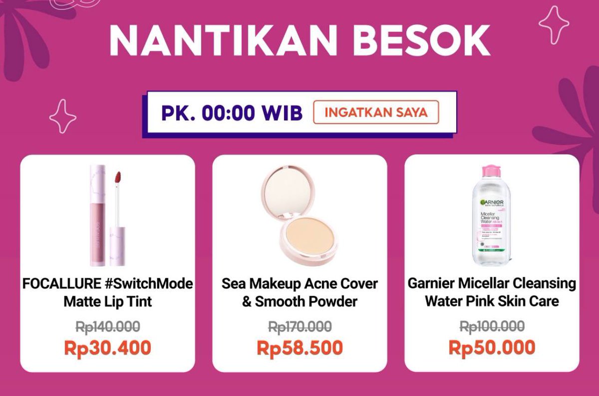 berburusales's tweet photo. Crazy Beauty Deals
⏰00.00 WIB
FOCALLURE #SwitchMode Matte Lip Tint
https://t.co/IxYzuDJQLd
Sea Makeup Acne Cover & Smooth Two Way Cake
https://t.co/TaE15cLajl
Garnier Micellar Cleansing Water Pink
https://t.co/EgAUvfGkP1 https://t.co/FYLiNudWfw