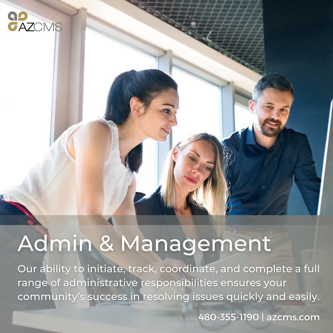 Our proprietary process saves time and trouble by expediting a variety of projects.
Request a proposal for your HOA today! Visit AZCMS.com or call 480-355-1190.
#AZCMS #CommunityManagement #AdminManagement #HOAAdministration  #homeownerassociations #hoaarizona