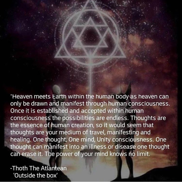 #heavenonearth #consciousness #infinitepossibilities #limitless #oneness #thoughtsbecomethings #thoughtscreatereality #arcturian #astralplane #astralprojection #astraltraveler #astraltravel #lightworker #thoth #emeraldtablets #5d #emeraldtabletsofthoth #thoththeatlantean