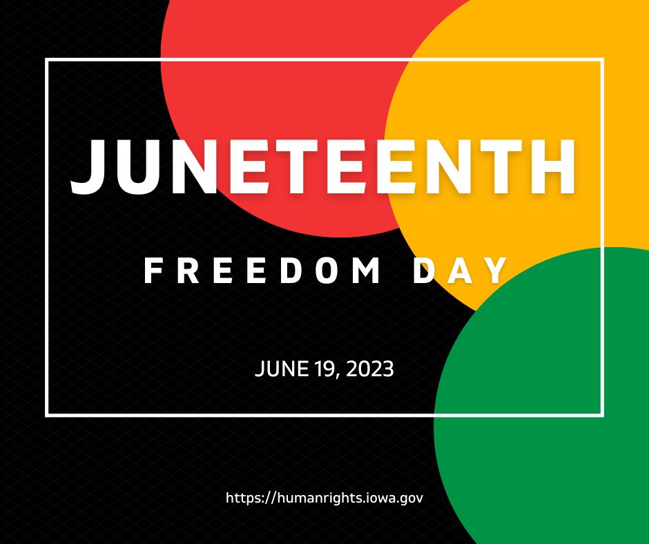 iowadhr's tweet photo. Learn more about Juneteenth: 
https://t.co/6zTtaTGs0K https://t.co/d7I99XhxVW