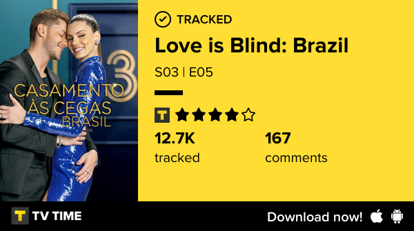 I've just watched episode S03 | E05 of Love is Blind: Brazil! tvtime.com/r/2RjBl #tvtime