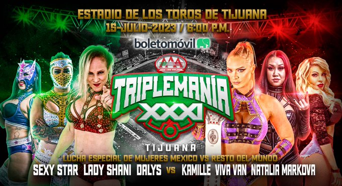 En #TriplemaníaXXXI Tijuana, viviremos una batalla brutal entre nuestras guerreras. 🔥

Mujeres México 🆚 Resto del Mundo.

@SexyStarAAA, @LadyShaniAAA y @dalyscaribenaaa 🆚 @Kamille_brick, @HellBentVixen y @RealNMarkova

🎟️ bit.ly/boletos-triple…