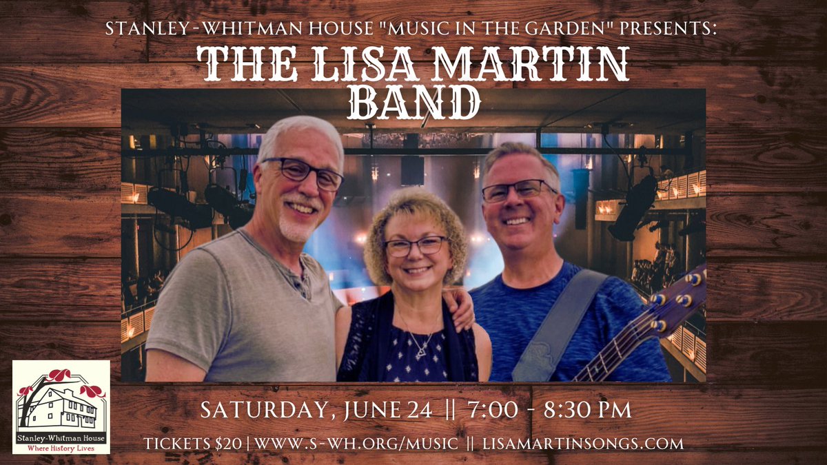#JUNE24 Come on out to the <a href="/SWHMuseum/">Stanley-Whitman House</a> in #Farmington #CT for #MusicintheGarden with The Lisa Martin Band!! <a href="/lisamartinmusic/">Lisa Martin</a>  Get your tix today! bit.ly/LisaMartinSWH