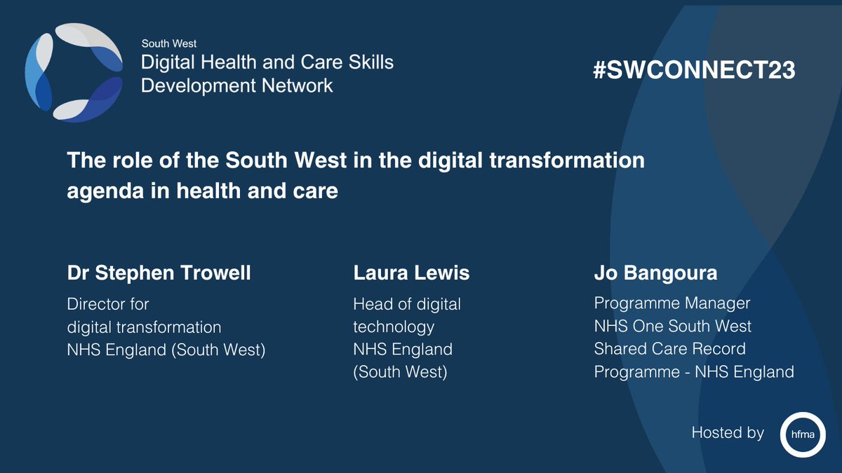 Coming up next is an update from the South West @NHSDigital team discussing the role of the South West in the digital transformation agenda #SWCONNECT23 @JoBangoura